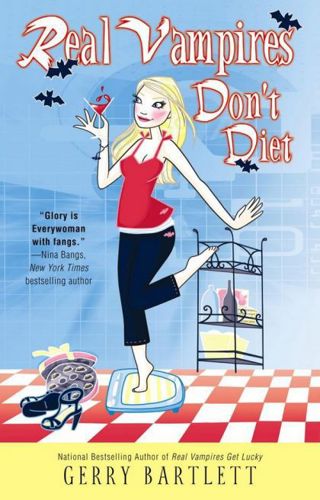 Real Vampires Don't Diet by Gerry Bartlett
