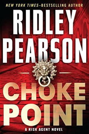 Choke Point by Ridley Pearson