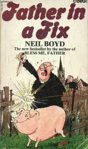 Father in a Fix by Neil Boyd