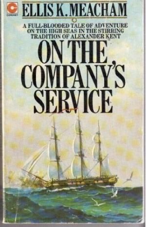 On the Company's Service by Samuel Hanks Bryant and Ellis Kirby Meacham