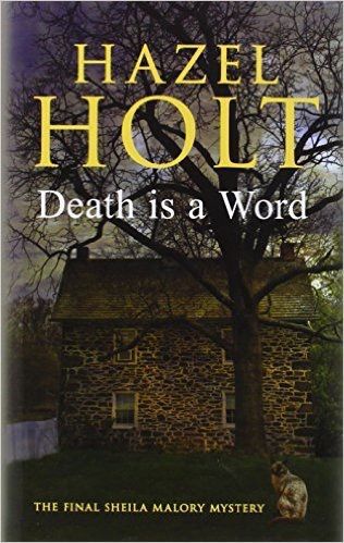 Death is a word by Hazel Holt