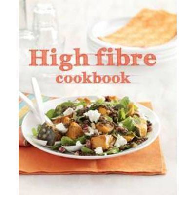 High Fibre Cookbook