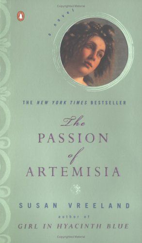 The Passion of Artemisia by Susan Vreeland