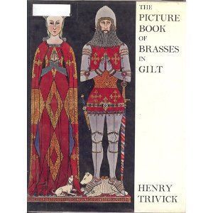 The Picture Book of Brasses in Gilt by Henry H. Trivick