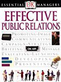 Effective Public Relations (Essential Managers) by Moi Ali