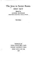 The Jews in Soviet Russia Since 1917 - Third Edition by Lionel Kochan