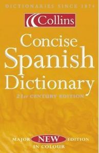 Collins Concise Spanish  Dictionary by Teresa Alvarez Garcia and Cordelia Lilly and Colin Smith