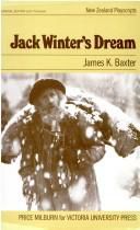 Jack Winter's Dream by James K. Baxter