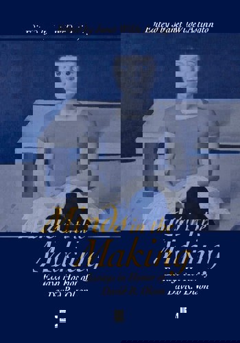 Minds in the Making: Essays in Honour of David R. Olson by Janet W. Astington and David R. Olson