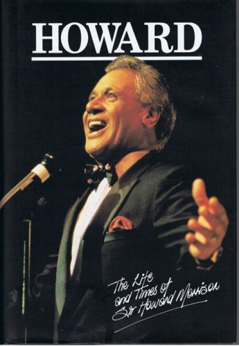 Howard: the Life And Times of Sir Howard Morrison by Howard Morrison