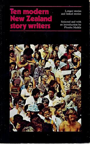 Ten Modern New Zealand story writers by Phoebe Meikle