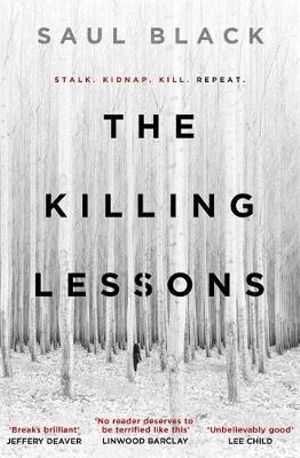 The Killing Lessons by Saul Black