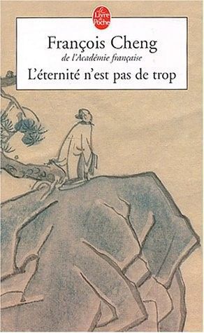 L'éternité N'est Pas De Trop by F. Cheng