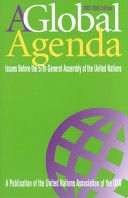 A Global Agenda: Issues Before the 57th General Assembly of the United Nations by Diana Ayton-Shenker