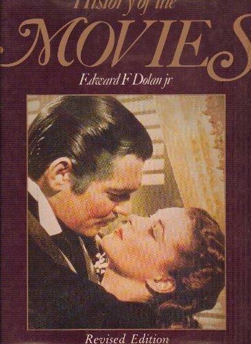 History of the Movies by Edward F. Dolan