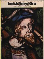 English Stained Glass of the Mediaeval Period by John Baker