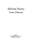 Selected Poems - Lauris Edmond by Lauris Edmond