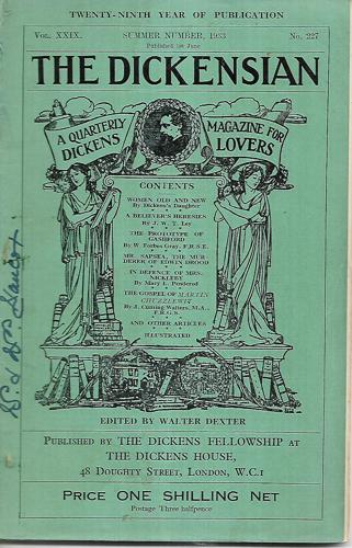 The Dickensian: Vol Xxix No 227 Summer 1933 by Walter Dexter