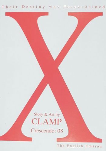 Crescendo: 08 by Clamp