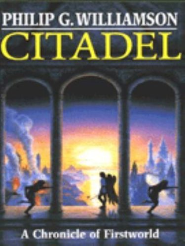 Citadel by Philip G. Williamson