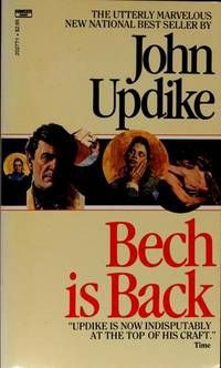 Bech Is Back by John Updike