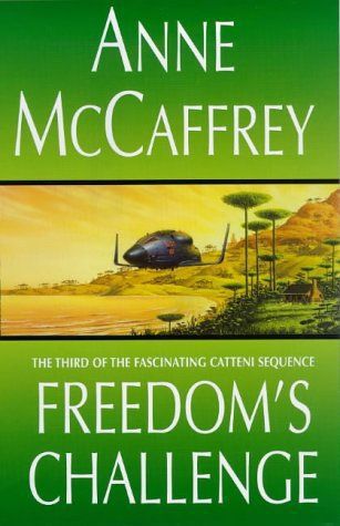 Freedom's Challenge (Catteni Sequence) by Anne McCaffrey