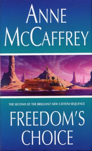 Freedom's Choice by Anne McCaffrey