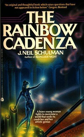 The Rainbow Cadenza by J. Neil Schulman