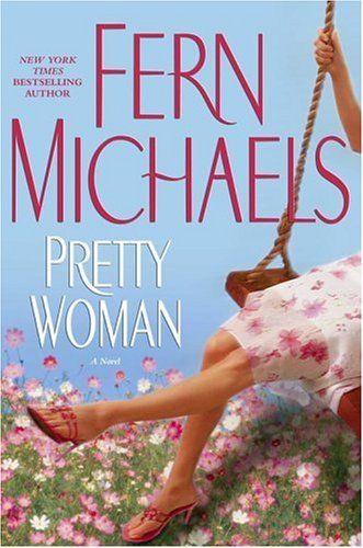 Pretty Woman by Fern Michaels
