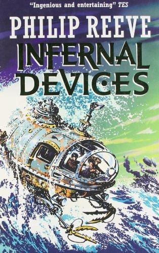 Infernal Devices by Philip Reeve