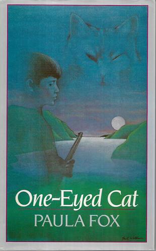 One-Eyed Cat by Paula Fox