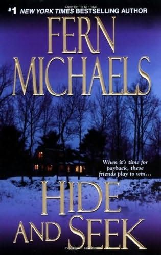 Hide and Seek (Revenge of the Sisterhood) by Fern Michaels