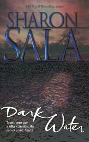 Dark Water by Sharon Sala