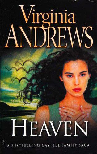 Casteel 1: Heaven by Virginia Andrews