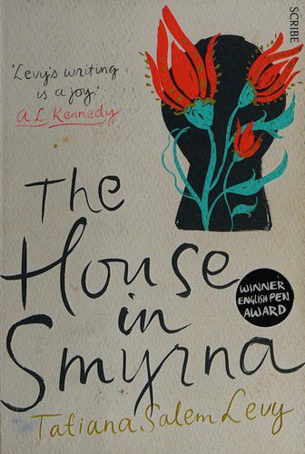 The House in Smyrna by Tatiana Salem Levy