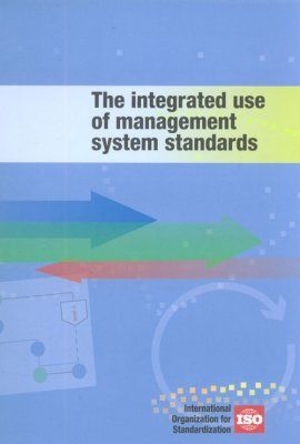 The Integrated use of Management Systems Standards