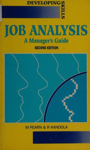 Job Analysis: a Manager's Guide - Second Edition by R.S. Kandola and Michael Pearn