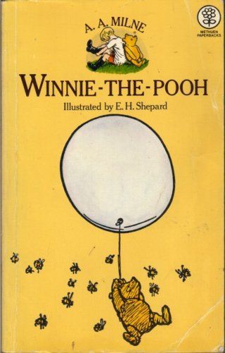 Winnie The Pooh by A. A. Milne