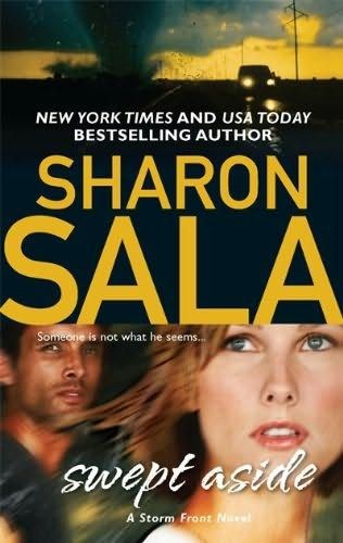 Swept Aside by Sharon Sala