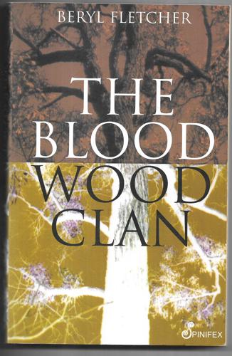 The Bloodwood Clan by Beryl Fletcher
