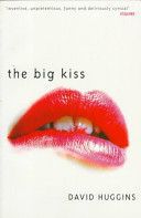 The Big Kiss by David Huggins