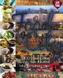 Food And the City: 100 Cosmopolitan Recipes From the Most Fabuous Culinary Cities in the World by Beverly Le Blanc