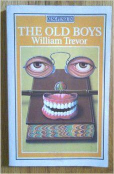 The Old Boys. by William Trevor