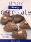 Simply Cadbury's Chocolate: 100 Tempting Recipes by Joanna Farrow