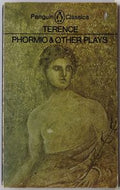 Phormio And Other Plays by Terence