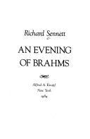 An Evening of Brahms by Richard Sennett