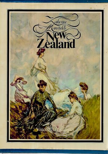 Katherine Mansfield's New Zealand by Vincent O'Sullivan