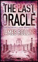 The Last Oracle by James Rollins