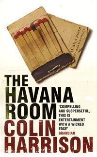 The Havana Room by Colin Harrison