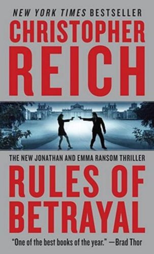 Rules of Betrayal by Christopher Reich